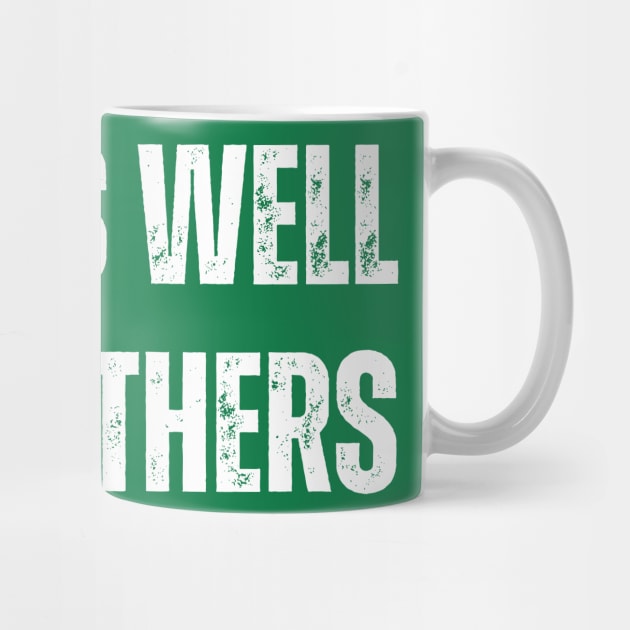Drinks Well With Others - St. Patrick's Day by Creatifly Graphic Tees